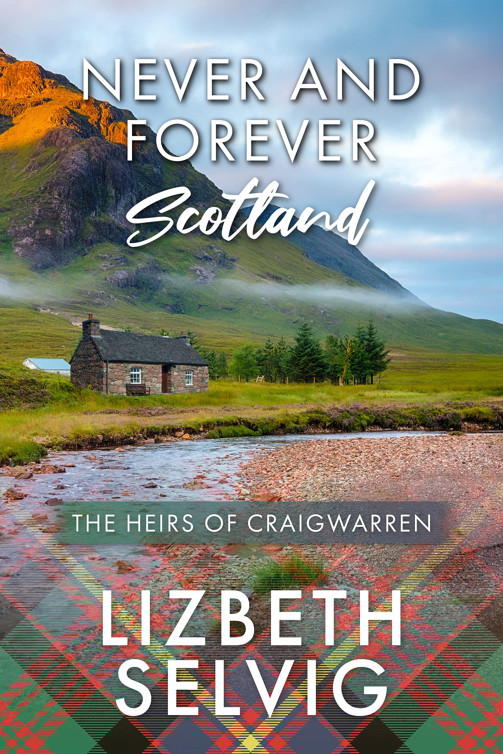 Never and Forever Scotland book cover