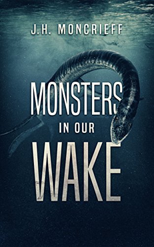 Monsters in Our Wake book cover