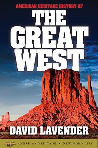 American Heritage History of the Great West book cover