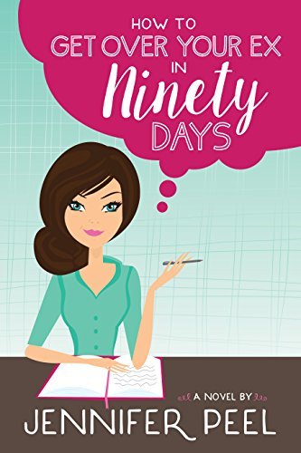 How to Get Over Your Ex in Ninety Days book cover