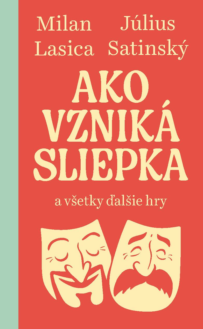 Ako vzniká sliepka a všetky ďalšie hry book cover