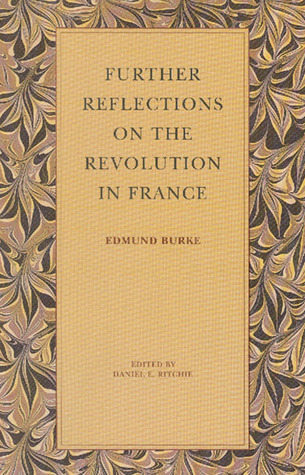 Further Reflections on the Revolution in France book cover