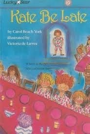 Kate Be Late book cover