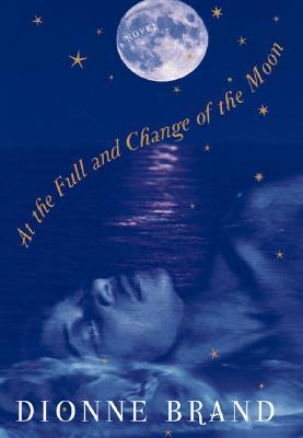 At the Full and Change of the Moon book cover