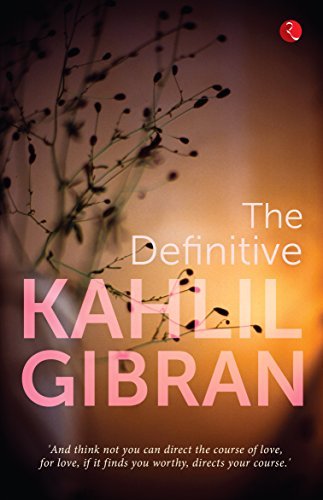 The Definitive Kahlil Gibran book cover