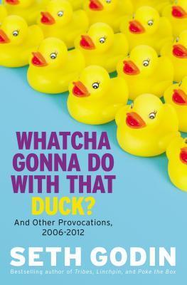 Whatcha Gonna Do with That Duck? book cover