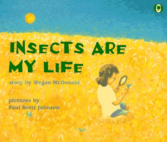 Insects are My Life book cover