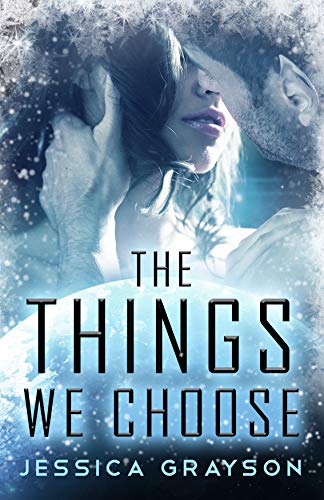 The Things We Choose book cover