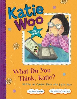 What Do You Think, Katie? book cover