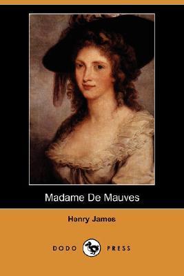 Madame de Mauves book cover