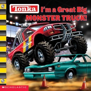 I'm a Great Big Monster Truck book cover