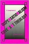 A Comparison of Dispensationalism and Covenant Theology book cover