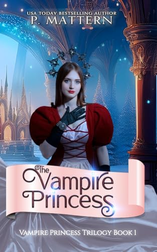 The Vampire Princess (Vampire Princess Series) book cover