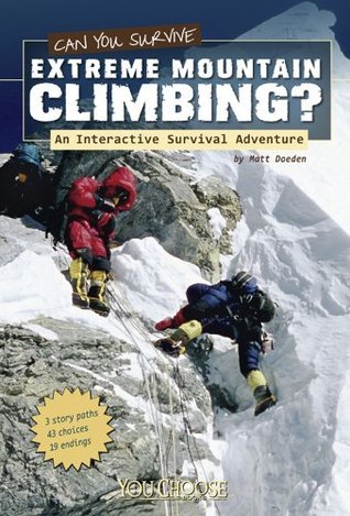 Can You Survive Extreme Mountain Climbing? book cover