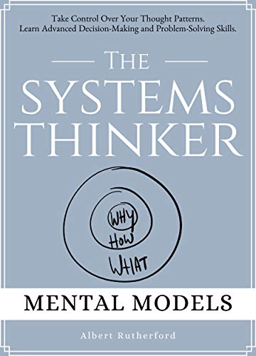 The Systems Thinker - Mental Models book cover