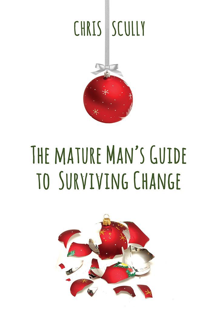 The Mature Man's Guide to Surviving Change book cover
