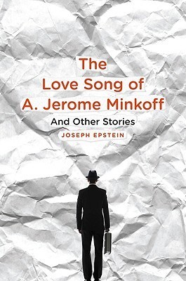 The Love Song of A. Jerome Minkoff book cover
