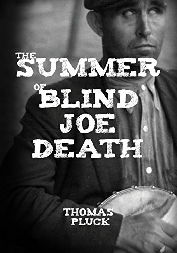 The Summer of Blind Joe Death book cover