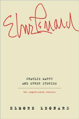 Charlie Martz and Other Stories book cover