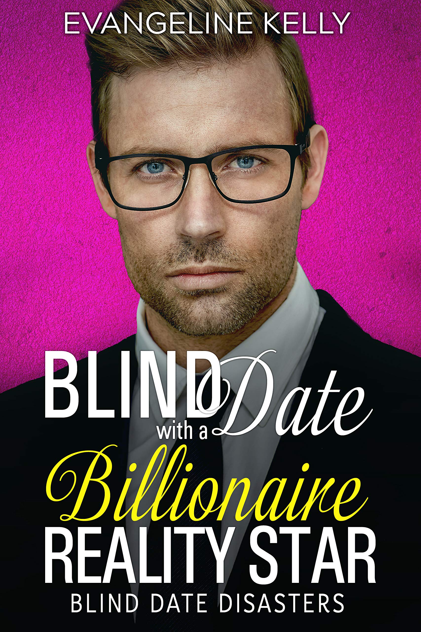 Blind Date with a Billionaire Reality Star book cover