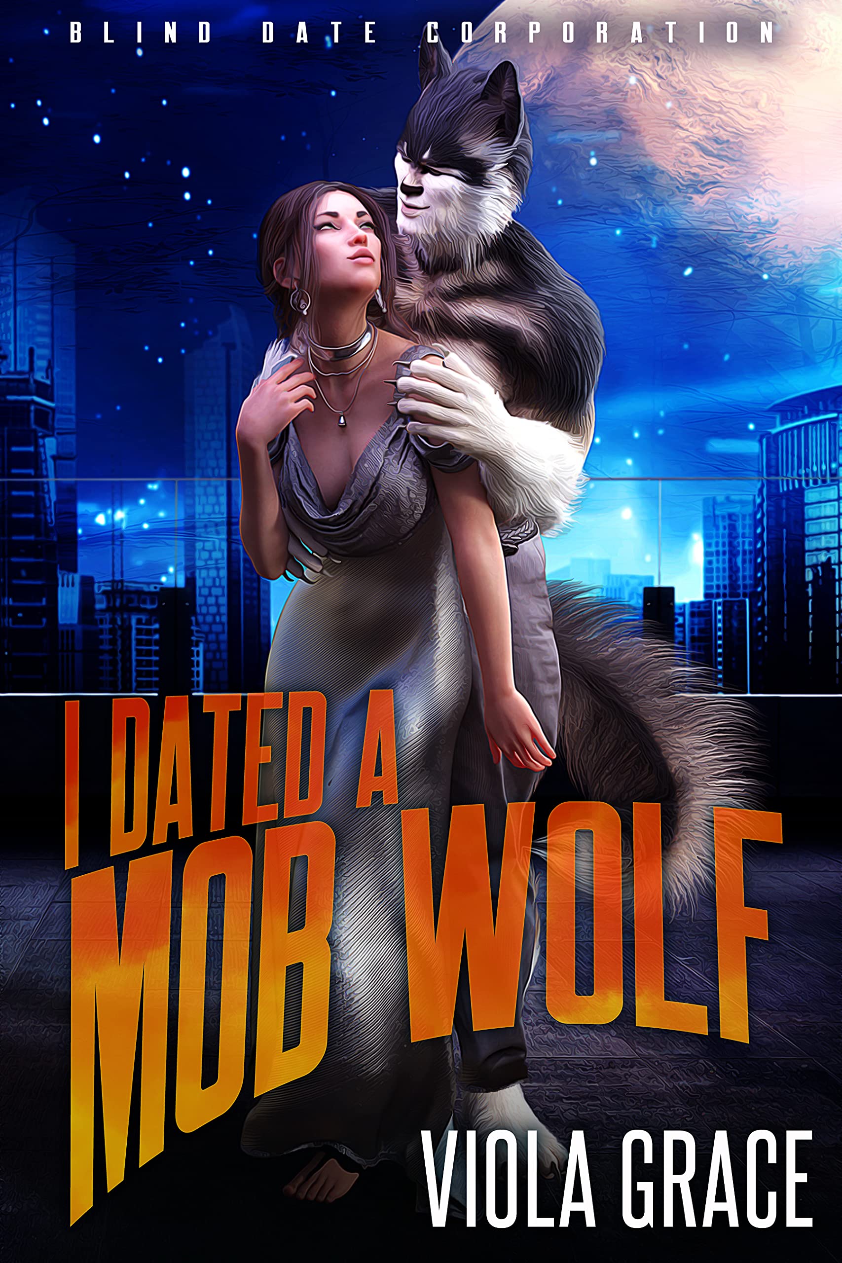 I Dated a Mob Wolf book cover