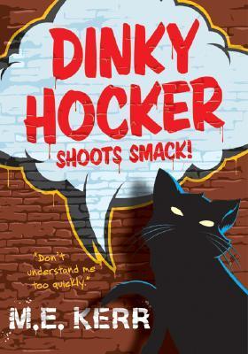Dinky Hocker Shoots Smack! book cover