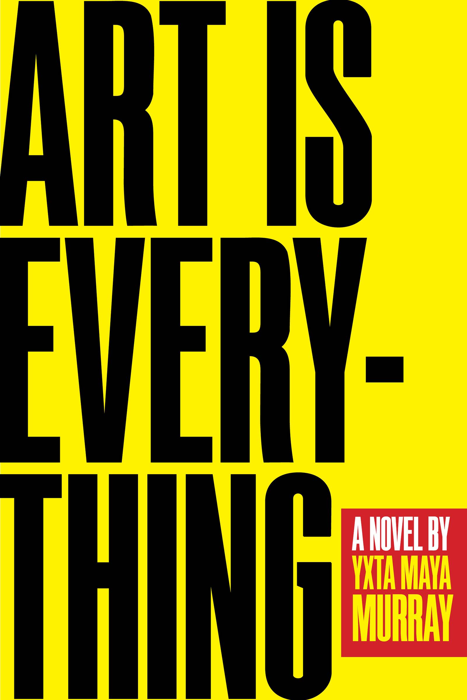 Art Is Everything book cover