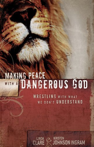 Making Peace with a Dangerous God book cover