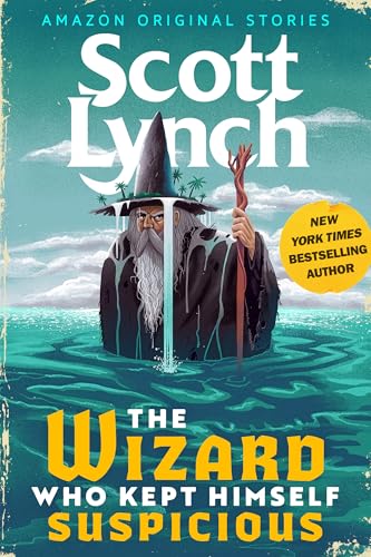 The Wizard Who Kept Himself Suspicious book cover