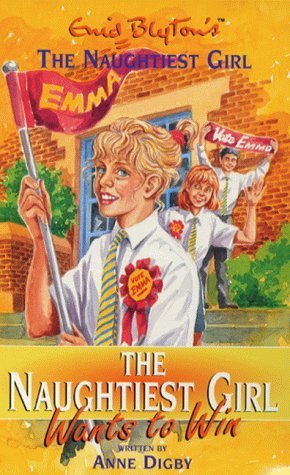 The Naughtiest Girl Wants to Win book cover