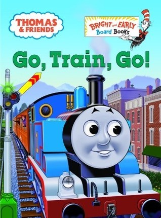 Go, Train, Go! book cover