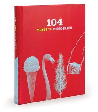 104 Things to Photograph book cover