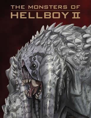 The Monsters Of Hellboy II book cover