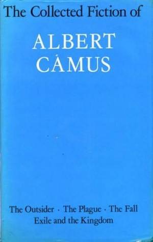 The Collected Fiction of Albert Camus book cover