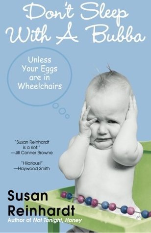 Don't Sleep with a Bubba book cover