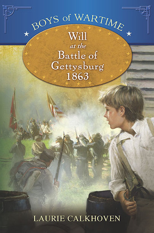 Will at the Battle of Gettysburg 1863 book cover