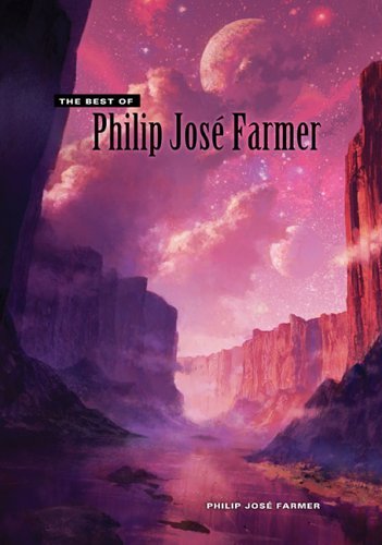 The Best of Philip José Farmer book cover