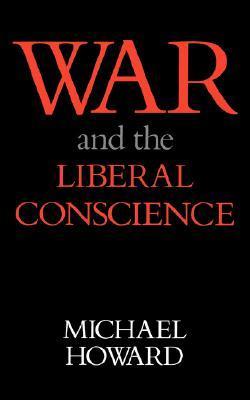 War and the Liberal Conscience book cover