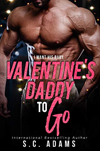 Valentine's Daddy To Go book cover