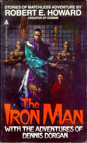 The Iron Man with the Adventures of Dennis Dorgan book cover