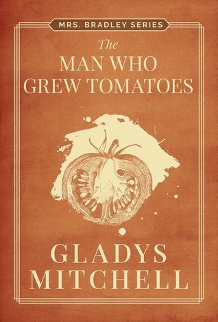 The Man Who Grew Tomatoes book cover