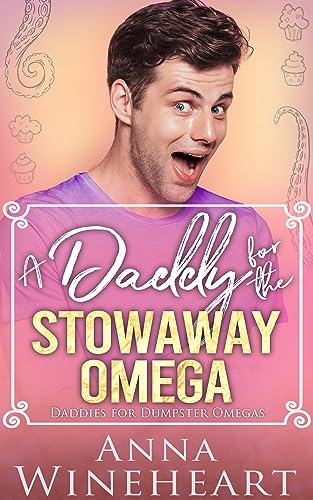 A Daddy for the Stowaway Omega book cover