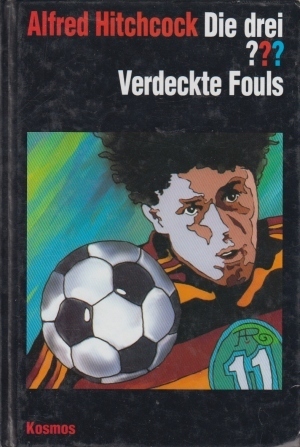 Die drei ??? - Hidden Fouls book cover