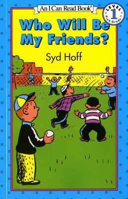 Who Will Be My Friends? book cover