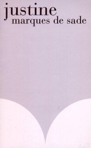 Justine, or The Misfortunes of Virtue book cover