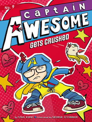 Captain Awesome Gets Crushed book cover