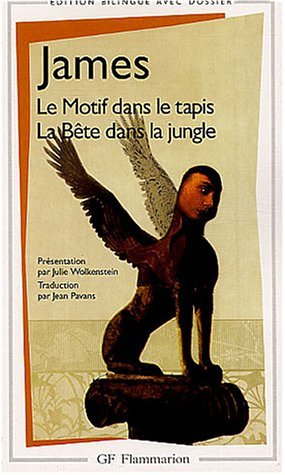 La Bête dans la jungle - Le Motif dans le tapis book cover