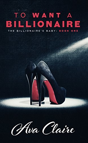 The Billionaire's Baby Series book cover 1