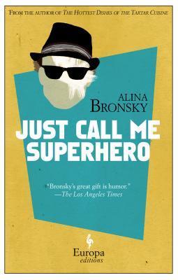 Just Call Me Superhero book cover