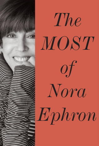 The Most of Nora Ephron book cover